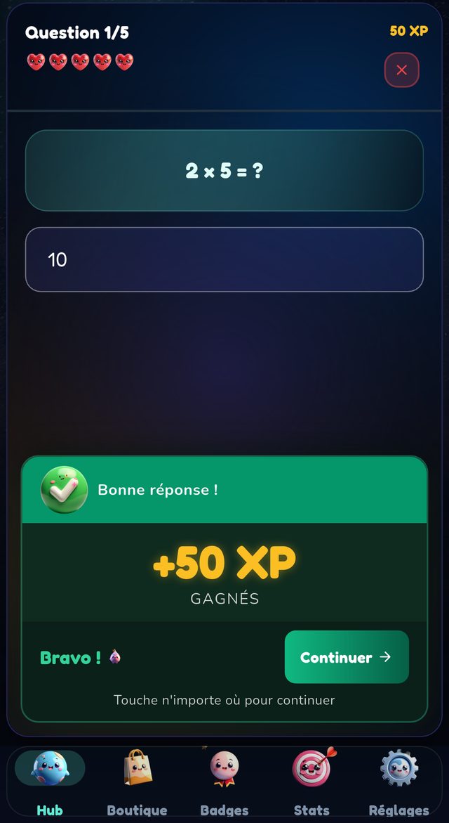 Bonne réponse : 50 points d'expérience gagnés